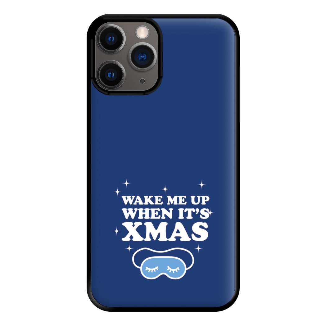 Wake Me Up When Its Xmas Phone Case for iPhone 12 Pro Max