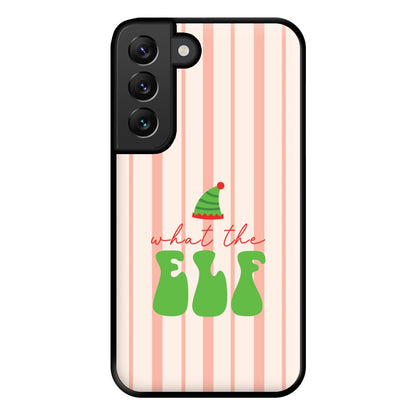 What The Elf Phone Case for Galaxy S22 Plus