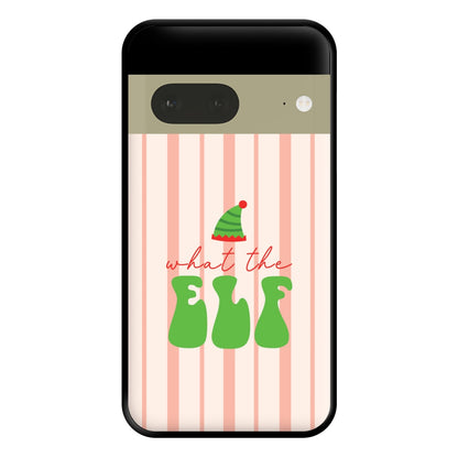 What The Elf Phone Case for Google Pixel 7a