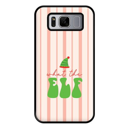 What The Elf Phone Case for Galaxy S8 Plus