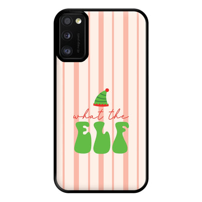 What The Elf Phone Case for Galaxy A41