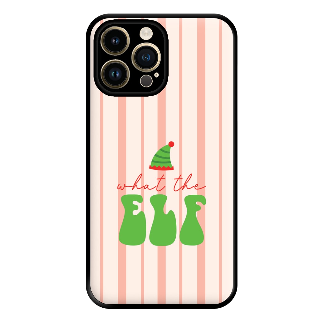 What The Elf Phone Case for iPhone 14 Pro Max