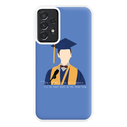 I'll Be Right Here In The Front Row - Sheldon Phone Case for Galaxy A52 / A52s