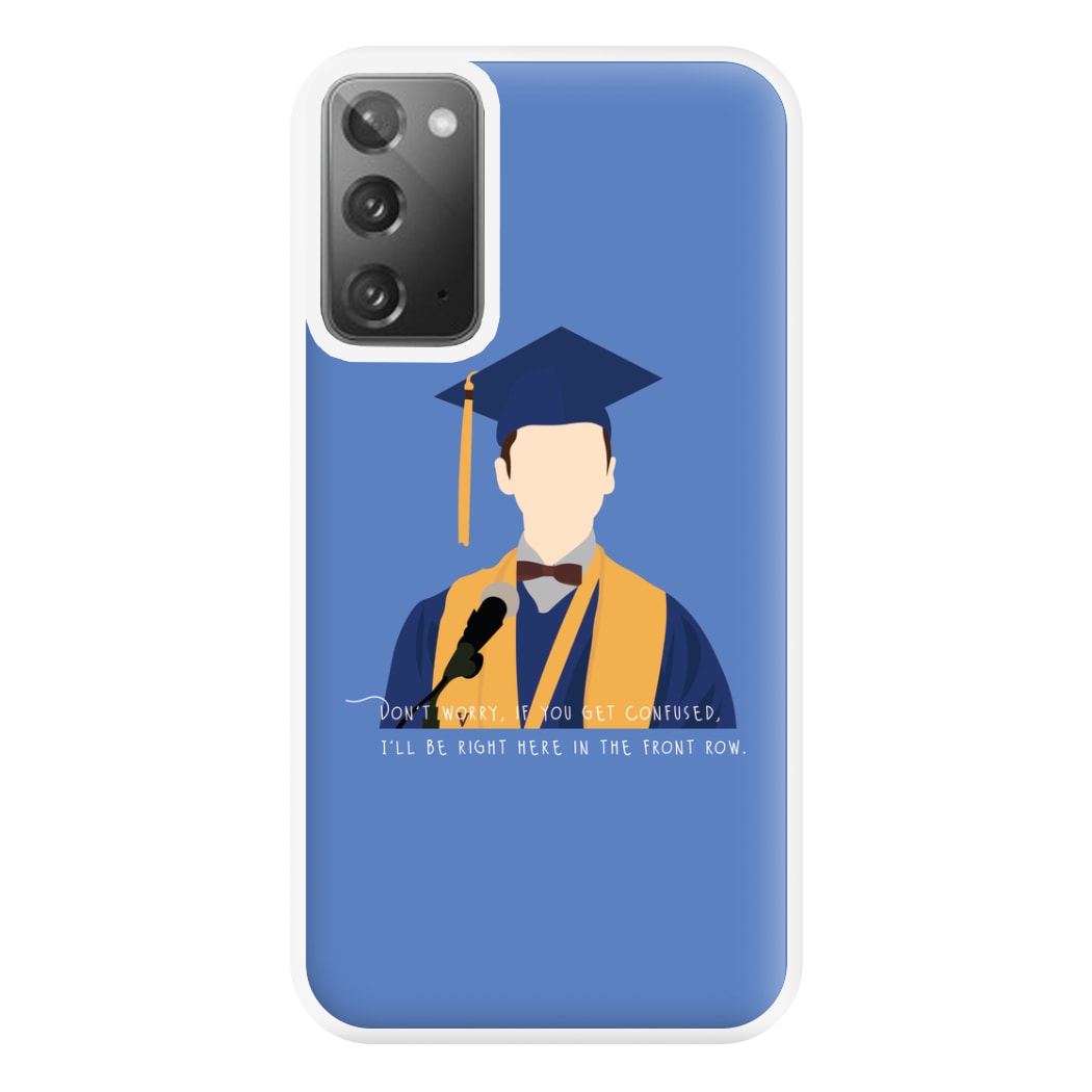 I'll Be Right Here In The Front Row - Sheldon Phone Case for Galaxy Note 20 Ultra