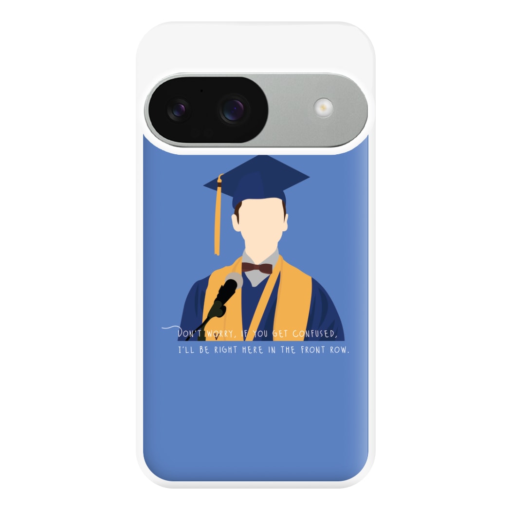 I'll Be Right Here In The Front Row - Sheldon Phone Case for Google Pixel 9 / 9 Pro