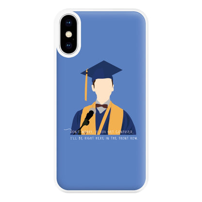 I'll Be Right Here In The Front Row - Sheldon Phone Case for iPhone XS Max