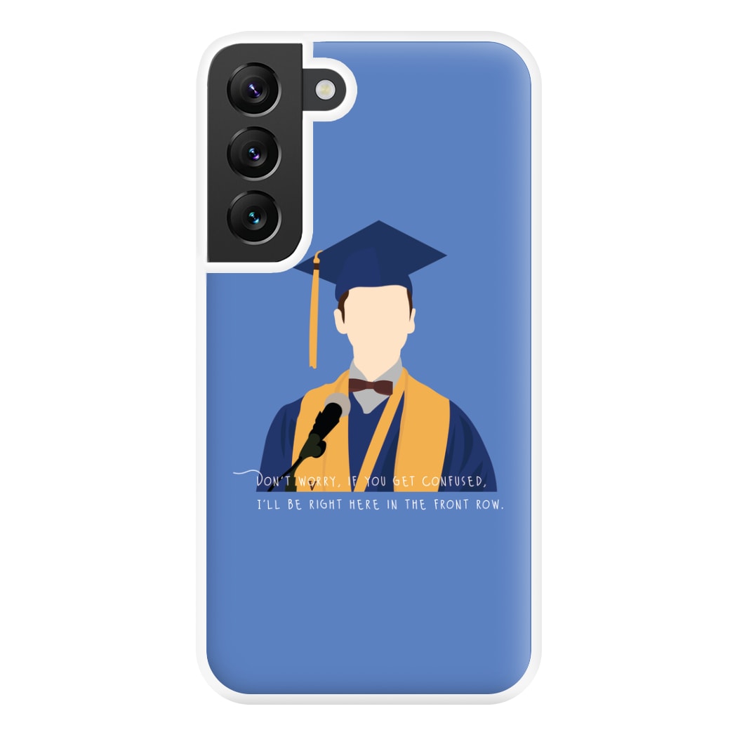 I'll Be Right Here In The Front Row - Sheldon Phone Case for Galaxy S22 Plus