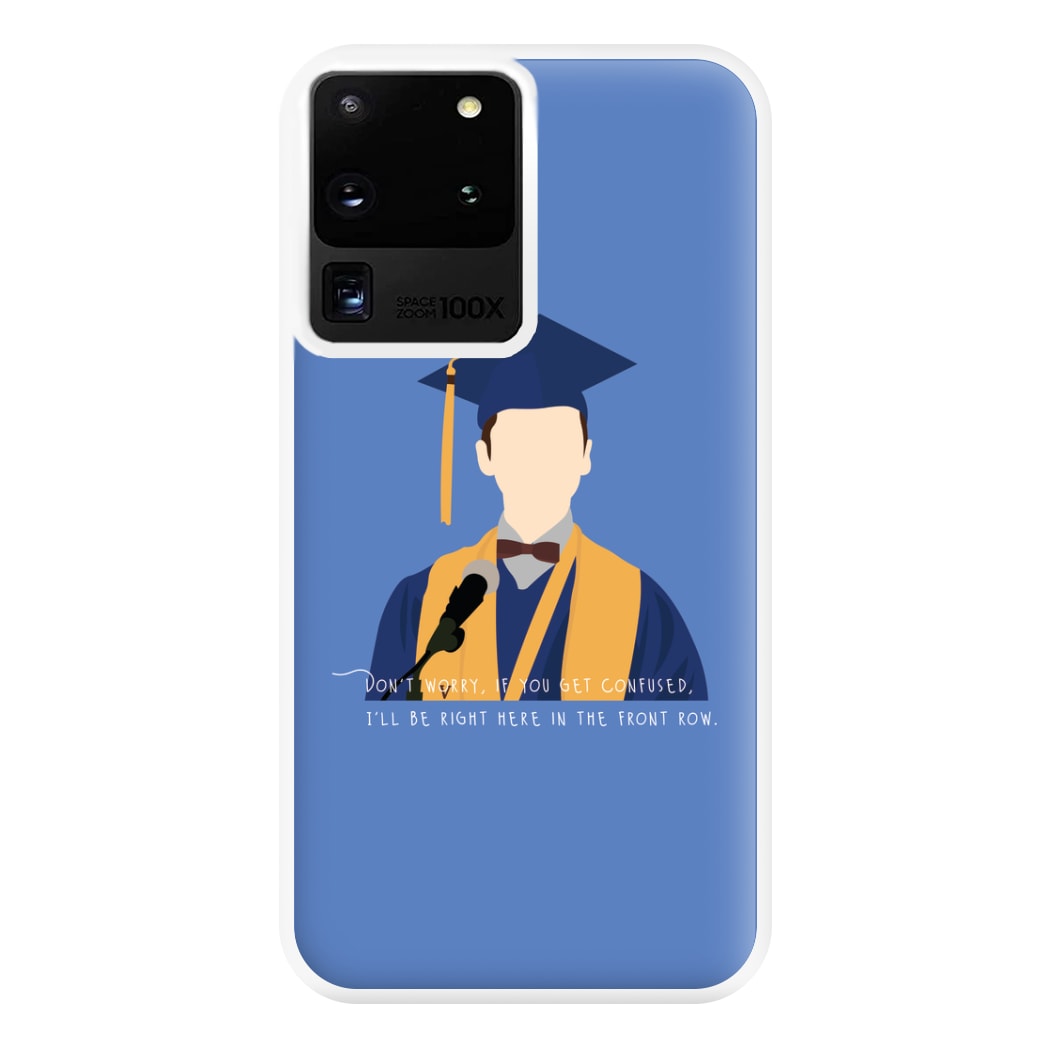 I'll Be Right Here In The Front Row - Sheldon Phone Case for Galaxy S20 Ultra