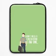 I Don't Need A Calculator - Sheldon Laptop Sleeve 1