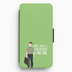 I Don't Need A Calculator - Sheldon Flip / Wallet Phone Case