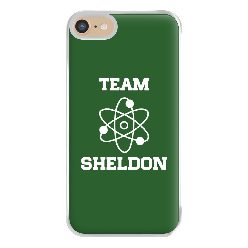 Team Sheldon - Sheldon Phone Case for iPhone 6 / 7 / 8 / SE