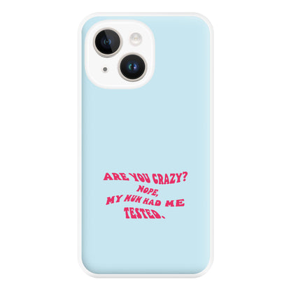 Are You Crazy? - Sheldon Phone Case for iPhone 14 Plus