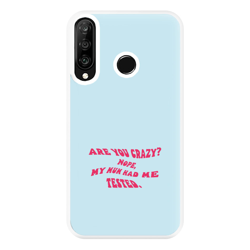 Are You Crazy? - Sheldon Phone Case for Huawei P30 Lite