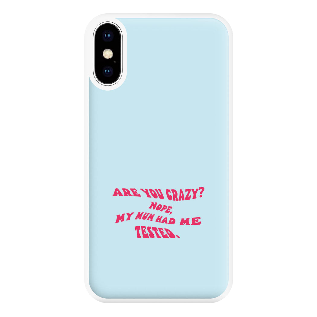 Are You Crazy? - Sheldon Phone Case for iPhone XS Max