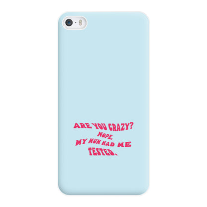 Are You Crazy? - Sheldon Phone Case for iPhone 5 / 5s / SE 2016