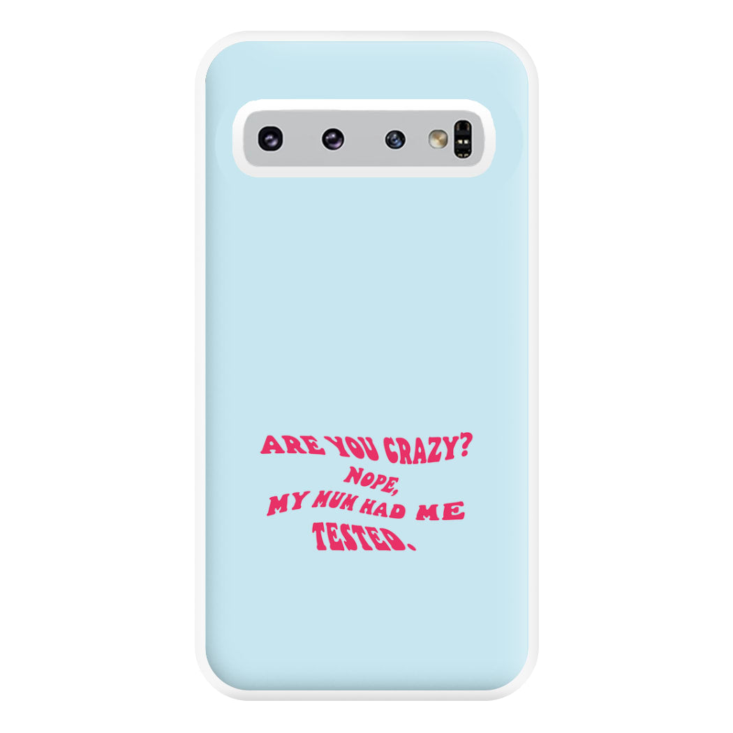 Are You Crazy? - Sheldon Phone Case for Galaxy S10 Plus