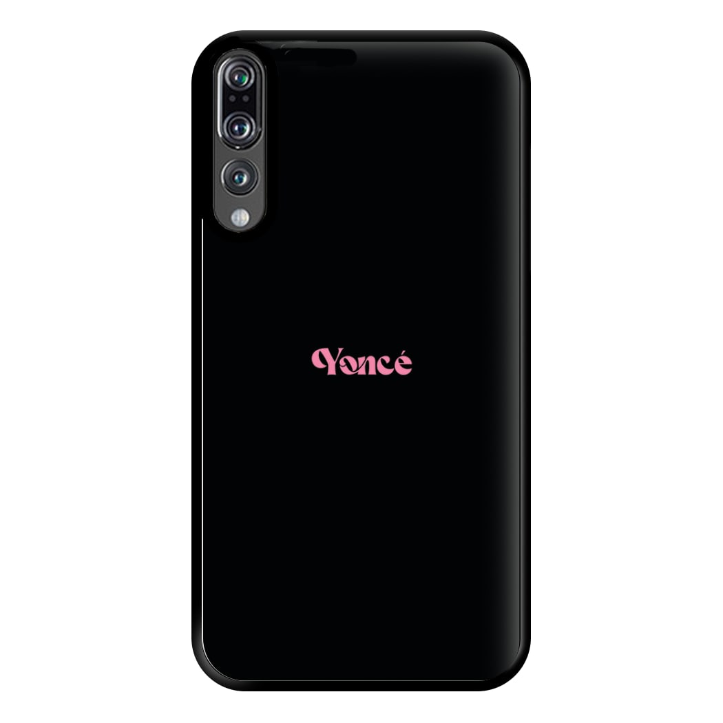 Yonce - Queen B Phone Case for Huawei P20 Pro