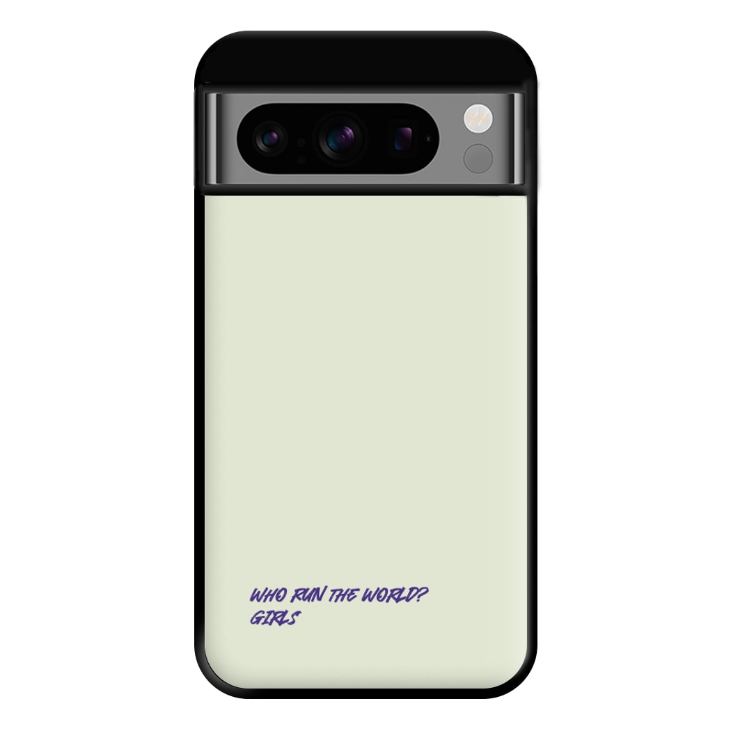 Who Run The World - Queen B Phone Case for Google Pixel 8 Pro