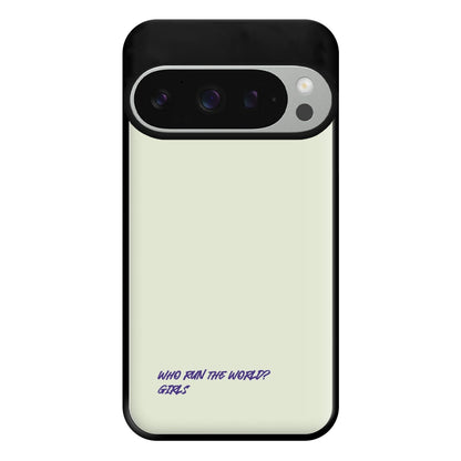 Who Run The World - Queen B Phone Case for Google Pixel 9 Pro XL