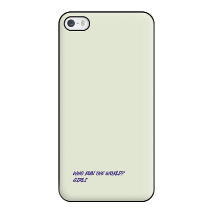 Who Run The World - Queen B Phone Case for iPhone 5 / 5s / SE 2016