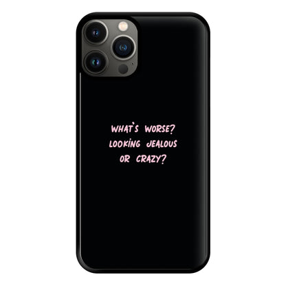 What's Worse? - Queen B Phone Case for iPhone 11 Pro Max