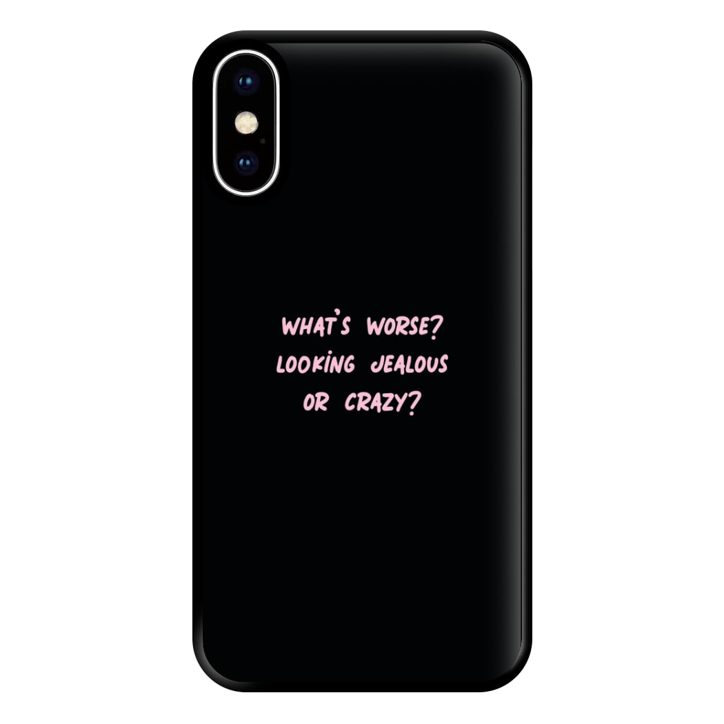 What's Worse? - Queen B Phone Case for iPhone XS Max