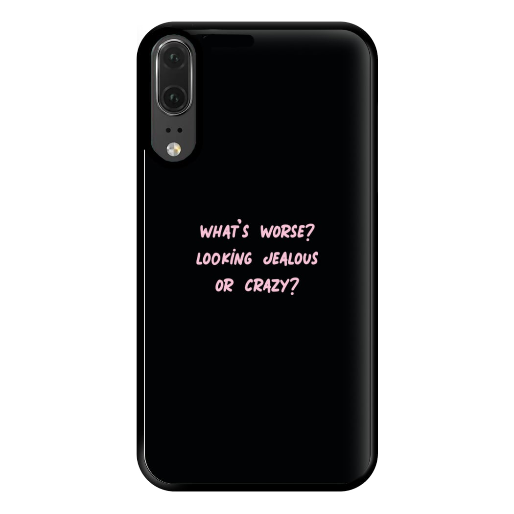 What's Worse? - Queen B Phone Case for Huawei P20