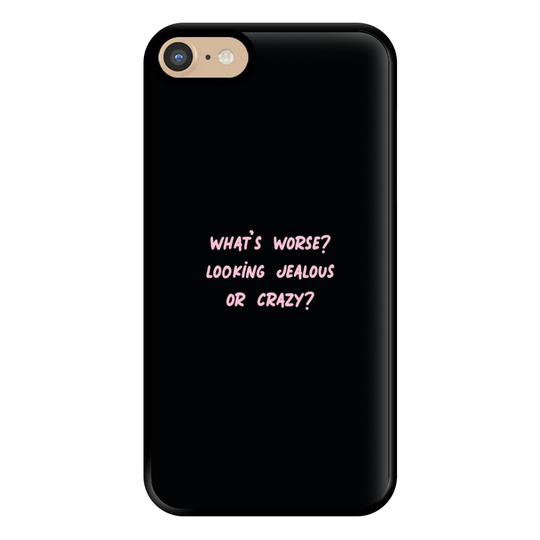 What's Worse? - Queen B Phone Case for iPhone 6 / 7 / 8 / SE