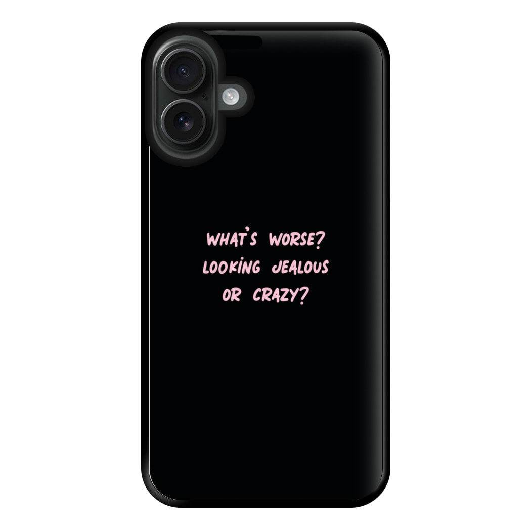 What's Worse? - Queen B Phone Case for iPhone 16 Plus