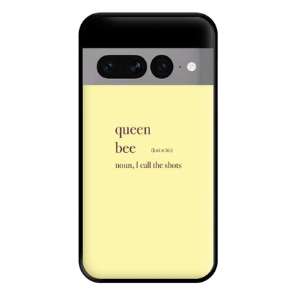 Queen Bee Definition - Queen B Phone Case for Google Pixel 7 Pro