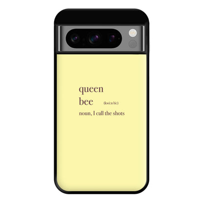 Queen Bee Definition - Queen B Phone Case for Google Pixel 8 Pro