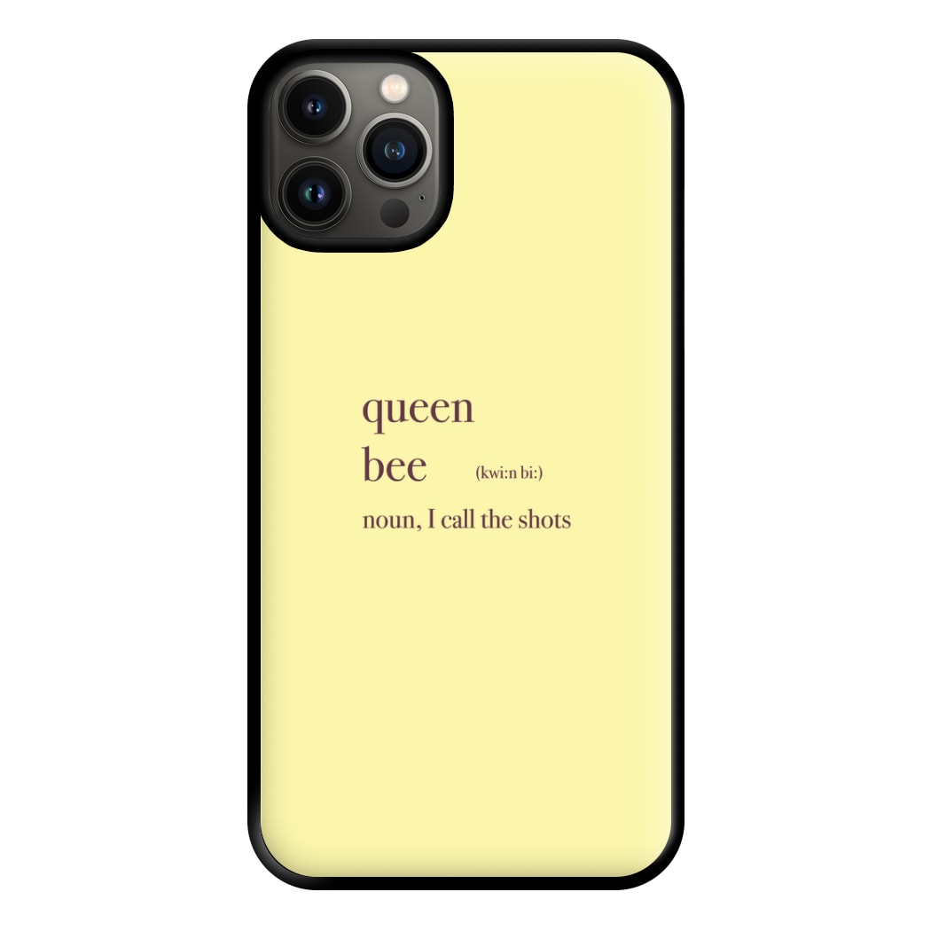 Queen Bee Definition - Queen B Phone Case for iPhone 13