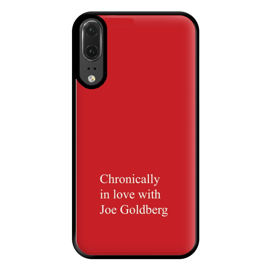 Chronically In Love With Joe Phone Case for Huawei P20