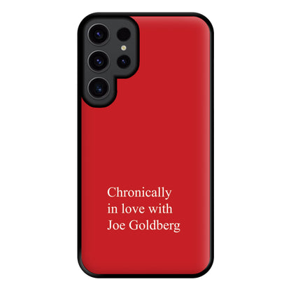 Chronically In Love With Joe Phone Case for Galaxy S23 Ultra