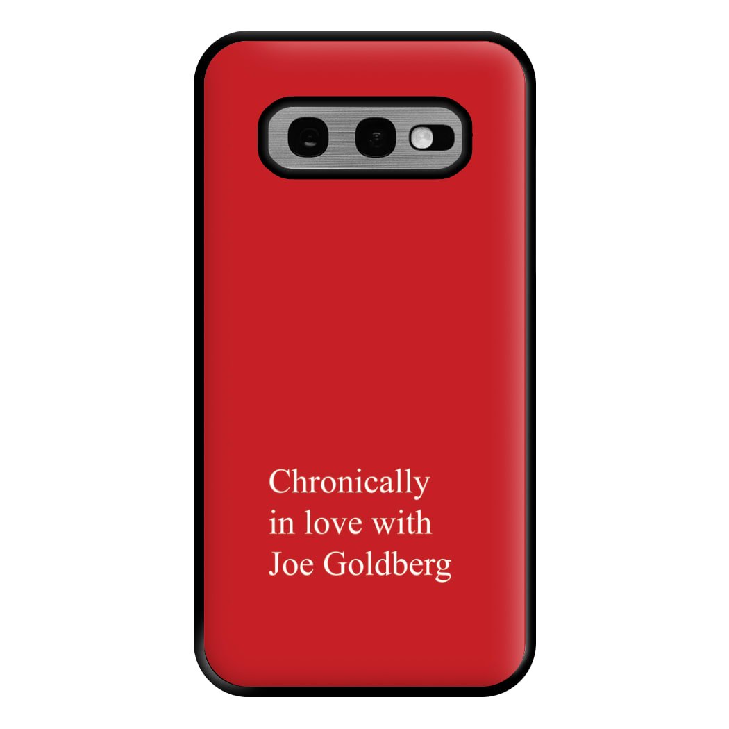 Chronically In Love With Joe Phone Case for Galaxy S10e