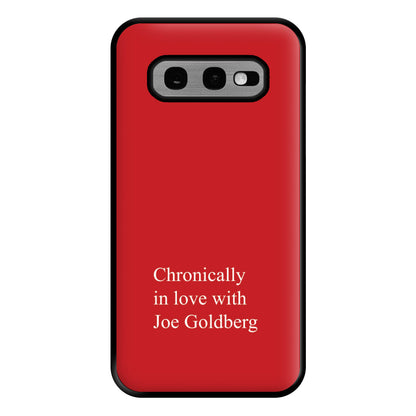 Chronically In Love With Joe Phone Case for Galaxy S10e