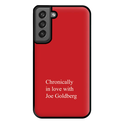 Chronically In Love With Joe Phone Case for Galaxy S21FE