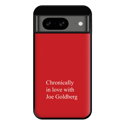 Chronically In Love With Joe Phone Case for Google Pixel 8
