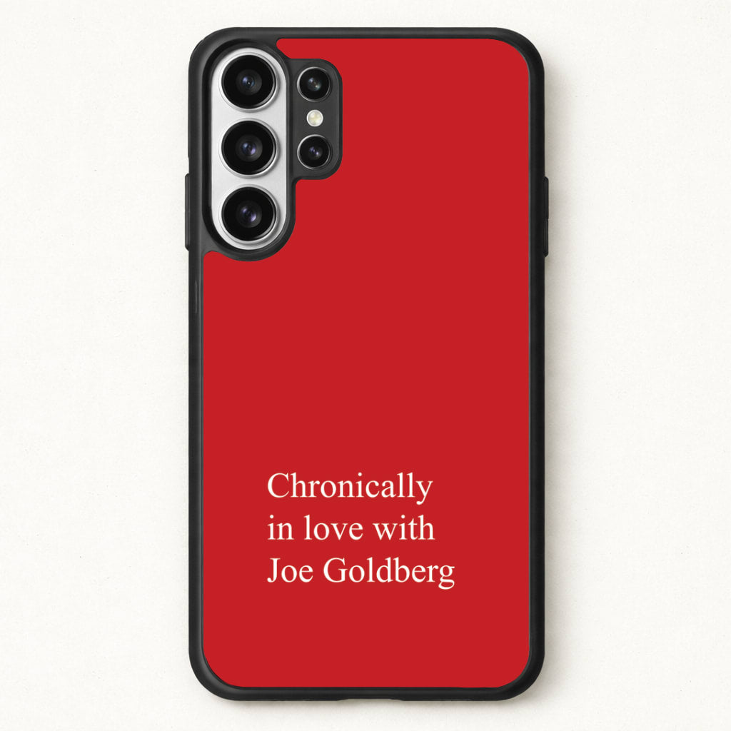 Chronically In Love With Joe Phone Case for Galaxy S26 Ultra
