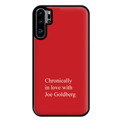 Chronically In Love With Joe Phone Case for Huawei P30 Pro