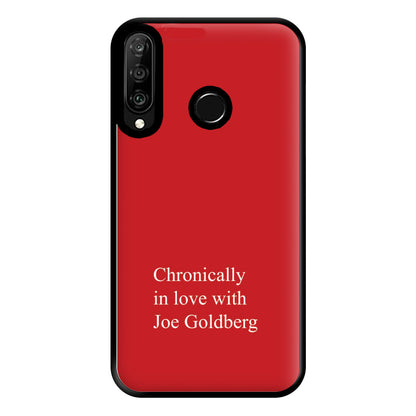 Chronically In Love With Joe Phone Case for Huawei P30 Lite