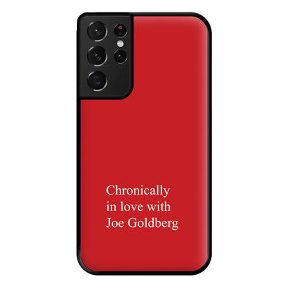 Chronically In Love With Joe Phone Case for Galaxy S21 Ultra