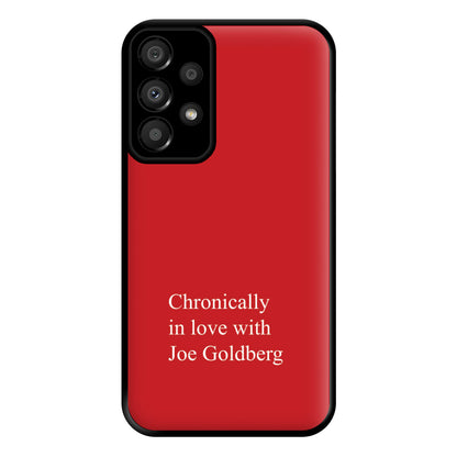 Chronically In Love With Joe Phone Case for Galaxy A33