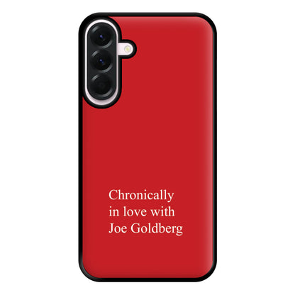 Chronically In Love With Joe Phone Case for Galaxy A36