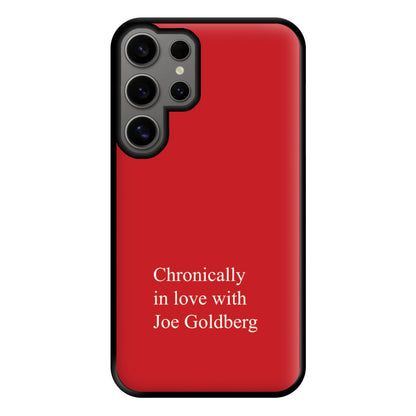 Chronically In Love With Joe Phone Case for Galaxy S24 Ultra