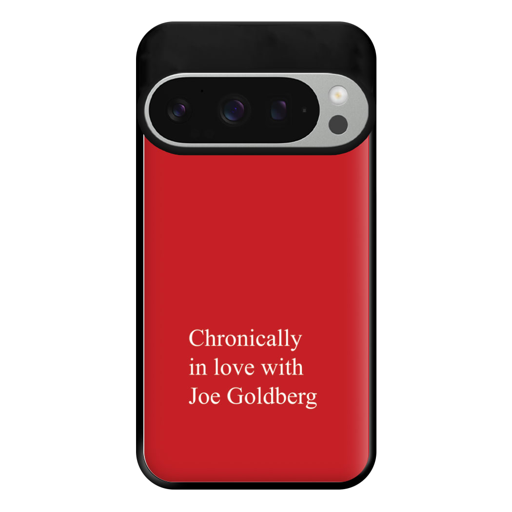 Chronically In Love With Joe Phone Case for Google Pixel 9 Pro XL