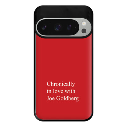 Chronically In Love With Joe Phone Case for Google Pixel 9 Pro XL