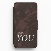 Hello You Flip / Wallet Phone Case 1