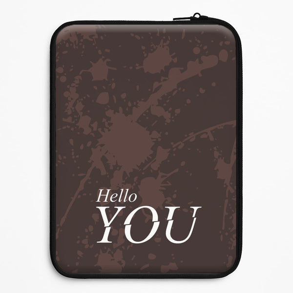 Hello You Universal Laptop Sleeve