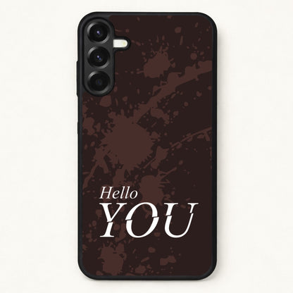 Hello You Phone Case for Galaxy A37